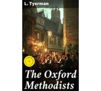 The Oxford Methodists (ebook)