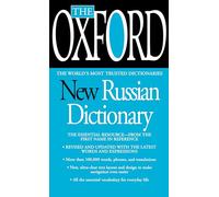 The Oxford New Russian Dictionary: The Essential Resource, Revised and Updated [Idioma Inglés]