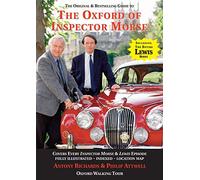 The Oxford of Inspector Morse: including the entire Lewis series (On Location Guides)