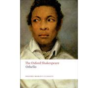 The Oxford Shakespeare: Othello