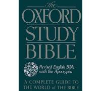 The Oxford Study Bible: Revised English Bible with Apocrypha: Revised English Bible With the Apocrypha