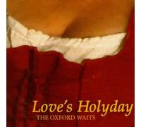 The Oxford Waits - Love's Holyday