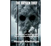 THE OXYGEN THIEF: You think you are inhaling relief. You are actually exhaling yourself.