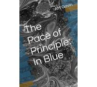 The Pace of Principle: In Blue