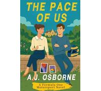 The Pace of Us: A Formula One Motorsport Novel: 1 (Breaking Parc Ferme)