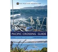 The Pacific Crossing Guide 3rd edition: RCC Pilotage Foundation [Idioma Inglés]