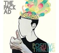 The Pack A.D. - Positive Thinking [Vinilo]