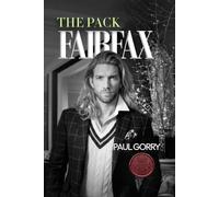 The Pack Fairfax - Book 2: A Gripping Billionaire Shifter Epic Story (The Pack Savoy)