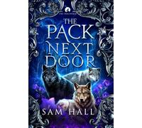 The Pack Next Door (The Wolfverse)