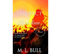 The Pact of Freedom: A Novel