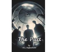 The Pact: They Promised to Stay Silent. That Was Their First Mistake.