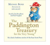 [(The Paddington Treasury for the Very Young)] [Author: Michael Bond] published on (April, 2011)