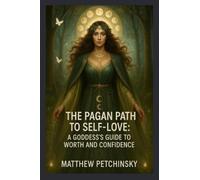 The Pagan Path to Self-Love: A Goddess's Guide to Worth and Confidence (Apophis Mothers Day)