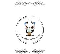 “THE PAGES OF MY THOUGHTS”: Your Personal Space to Think Freely, Write Honestly, and Dream Boldly