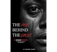 The Pain Behind The Smile