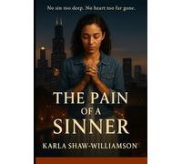 The Pain of a Sinner