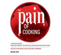 The Pain of Cooking