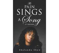 The Pain Sings a Song