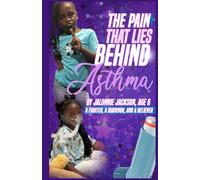 The Pain that Lies behind Asthma