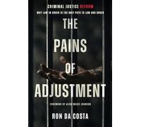 The Pains of Adjustment