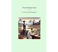 The Painted Veil (Classic Books)