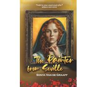The Painter from Seville: An engrossing tale of forbidden love and Renaissance art that will keep you hooked until the last page.