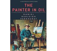 The Painter in Oil