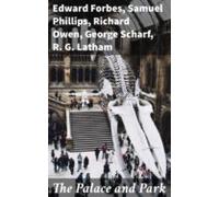 The Palace And Park (ebook)
