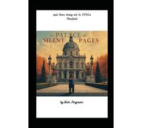The Palace of Silent Pages