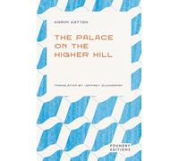 The Palace on the Higher Hill