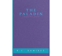 The Paladin: A Modern Don Quijote