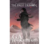 The Pale Demon: The Third Book of Cataclysm