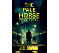 THE PALE HORSE PROTOCOL