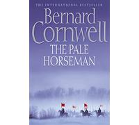 The Pale Horseman (The Last Kingdom Series, Book 2)