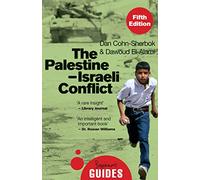 The Palestine-Israeli Conflict: A Beginner's Guide