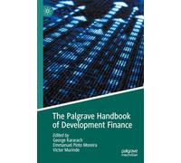 The Palgrave Handbook of Development Finance