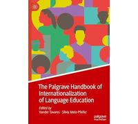 The Palgrave Handbook of Internationalization of Language Education
