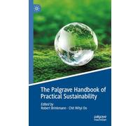 The Palgrave Handbook of Practical Sustainability