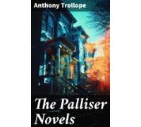 The Palliser Novels (ebook)