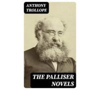 The Palliser Novels (ebook)