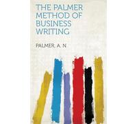 The Palmer Method of Business Writing