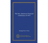 The Pan-American Financial Conference of 1915