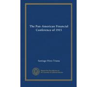 The Pan-American Financial Conference of 1915