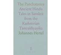 The Panchatantra: Ancient Hindu Tales in Sanskrit from the Kashmirian Tantrakhyayika