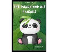 THE PANDA AND HIS FRIENDS