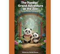 The Pandas’ Grand Adventure at the Zoo: A Rhyming Coloring Storybook for Kids