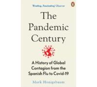 The Pandemic Century (ebook)