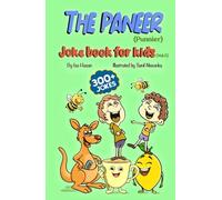 THE PANEER (Punnier) Joke Book for Kids Volume 2: 300+ silly jokes and puns in Hindi, Urdu, and English