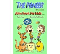 THE PANEER (Punnier) Joke Book for Kids Volume 2: 300+ silly jokes and puns in Hindi, Urdu, and English