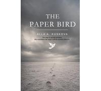 The Paper Bird: A novel